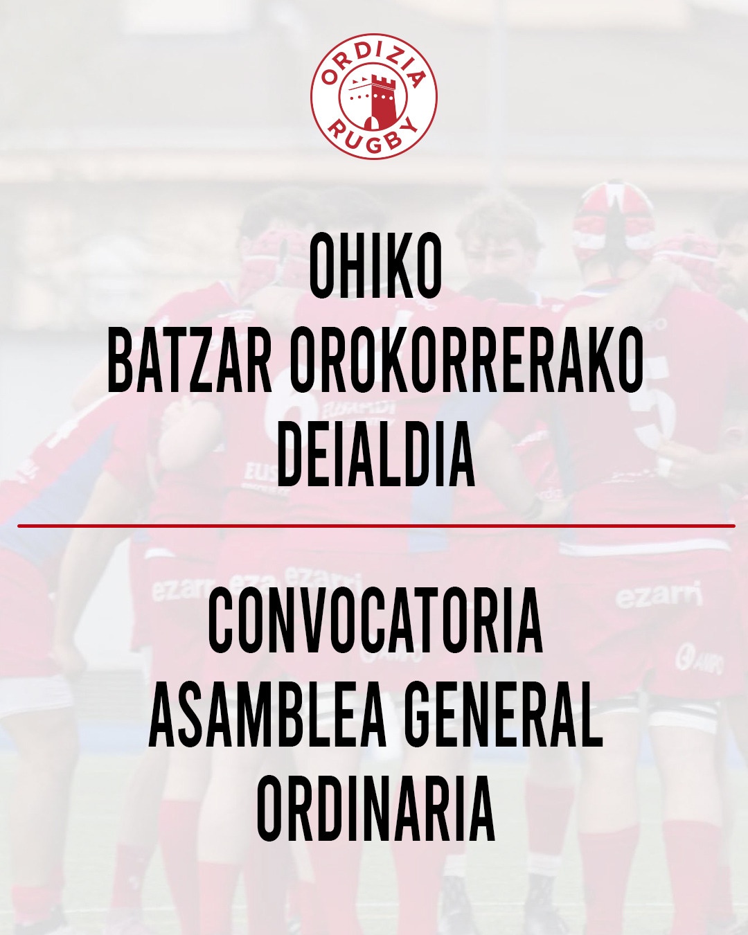 OHIKO BATZAR OROKORRERAKO DEIALDIA